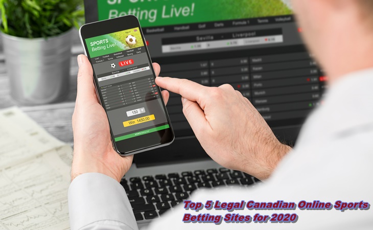 Top 5 Legal Canadian Sports Betting Sites